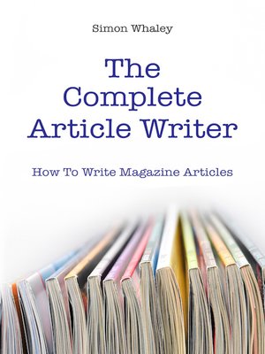 cover image of The Complete Article Writer